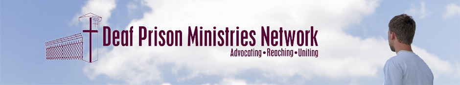 Deaf Prison Ministries Network